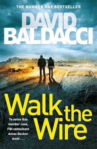 Walk the Wire by David Baldacci: stock image of front cover.