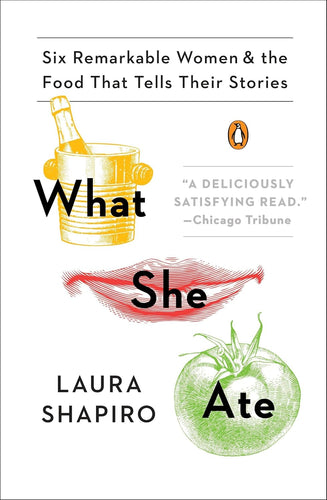 What She Ate by Laura Shapiro: stock image of front cover.