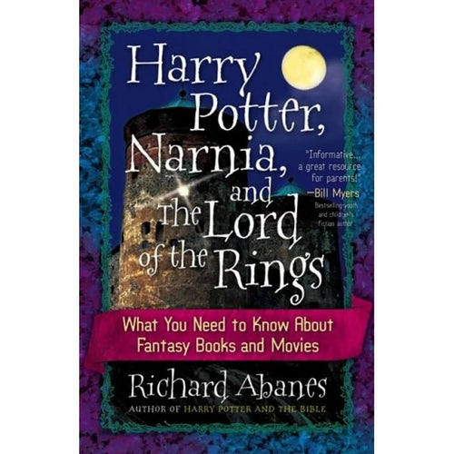 What You Need to Know About Fantasy Books and Movies by Richard Abanes: stock image of front cover.