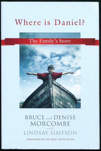 Where is Daniel? The Family's Story by Bruce & Denise Morcombe: stock image of front cover.
