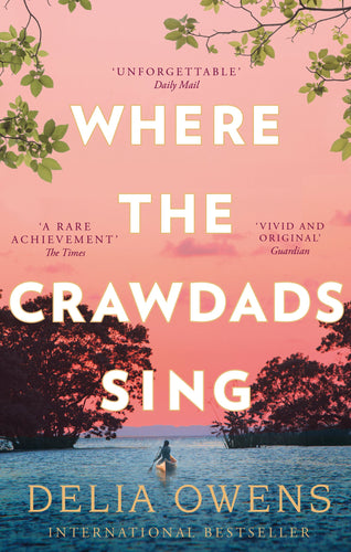 Where the Crawdads Sing by Delia Owens: stock image of front cover.
