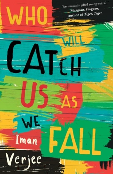 Who Will Catch Us as We Fall by Iman Verjee: stock image of front cover.