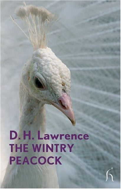 Wintry Peacock by D. H. Lawrence: stock image of front cover.