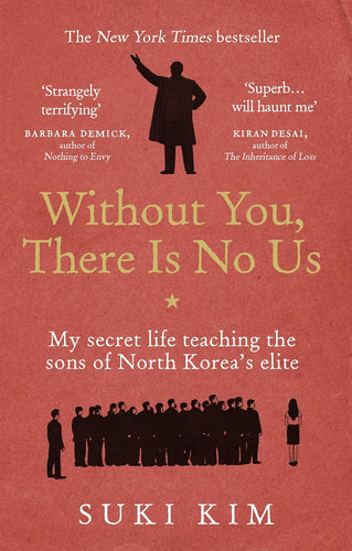 Book cover of 'Without You, There Is No Us' by Suki Kim with silhouettes and text on a red background.