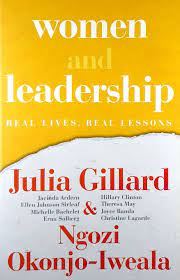 Book cover of 'Women and Leadership' by Julia Gillard and Ngozi Okonjo-Iweala with a yellow background.