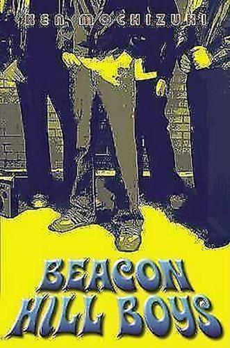 Beacon Hill Boys by Ken Mochizuki (Hardcover, 2002)
