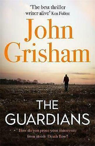 The Guardians by John Grisham (Paperback, 2019)