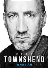 Load image into Gallery viewer, Pete Townshend: Who I am by Pete Townshend (Hardcover, 2012)
