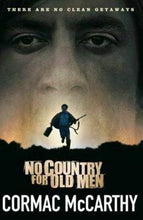 Load image into Gallery viewer, No Country for Old Men by Cormac McCarthy: stock image of front cover.
