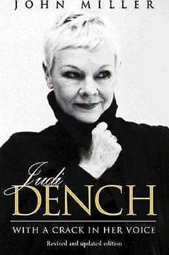 Judi Dench: With a Crack in Her Voice by John Miller (Paperback, 2003)