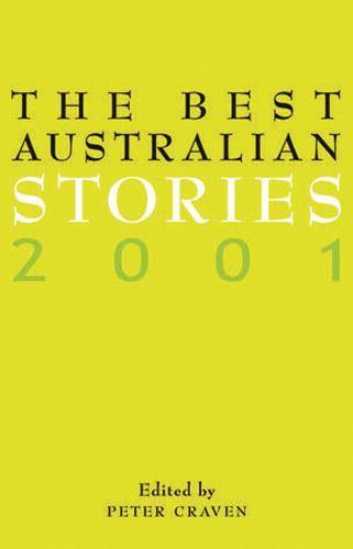 The Best Australian Stories 2001 by Peter Craven (Paperback, 2001)