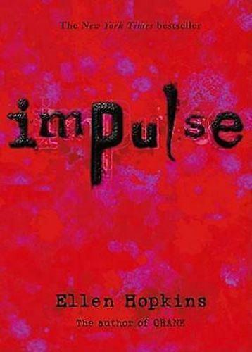 Impulse by Ellen Hopkins (Paperback, 2008)