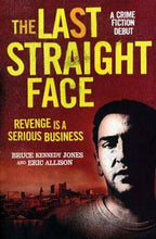 Load image into Gallery viewer, The Last Straight Face by Eric Allison, Bruce Kennedy Jones (Paperback, 2009)
