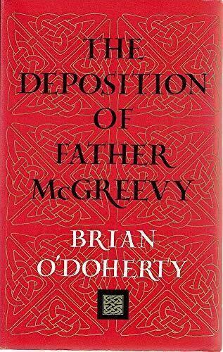 The Deposition of Father Mcgreevy by Brian O'Doherty (Paperback, 2002)