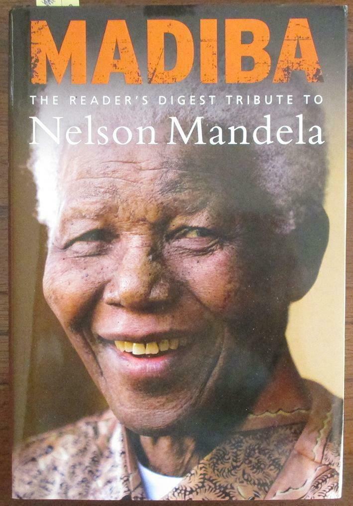 Madiba: The Reader's Digest Tribute to Nelson Mandela (Hardcover, 2012)