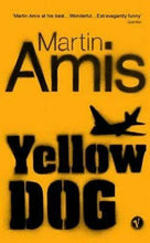 Load image into Gallery viewer, Yellow Dog by Martin Amis (Paperback, 2004)
