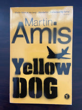 Load image into Gallery viewer, Yellow Dog by Martin Amis (Paperback, 2004)
