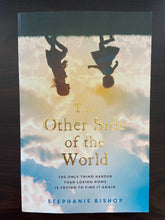 Load image into Gallery viewer, The Other Side of the World by Stephanie Bishop (Paperback, 2015)
