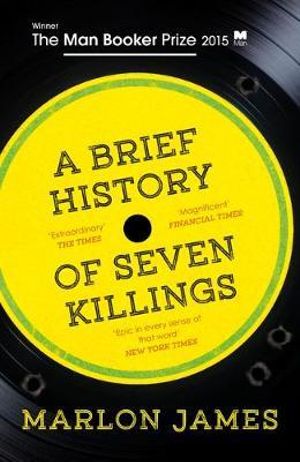 A Brief History of Seven Killings by Marlon James: stock image of front cover.