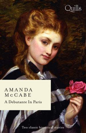 A Debutante in Paris by Amanda McCabe: stock image of front cover.