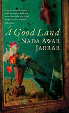 Load image into Gallery viewer, A Good Land by Nada Awar Jarrar: stock image of front cover.
