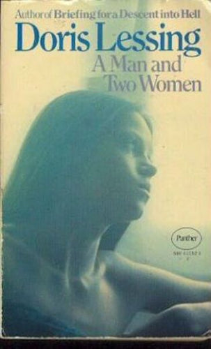 A Man and Two Women by Doris Lessing: stock image of front cover.
