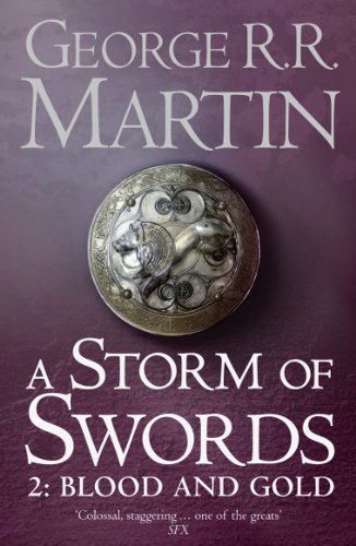 A Storm of Swords: Blood and Gold by George R. R. Martin book: stock image of front cover.