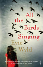 Load image into Gallery viewer, All the Birds, Singing by Evie Wyld: stock image of front cover.
