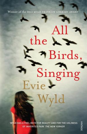 All the Birds, Singing by Evie Wyld: stock image of front cover.