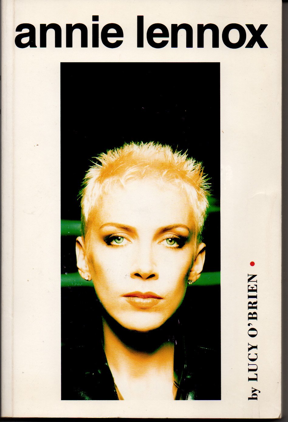 Annie Lennox by Lucy O'Brien: stock image of front cover.