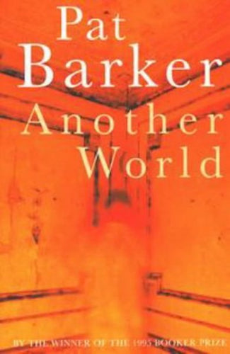Another World by Pat Barker: stock image of front cover,
