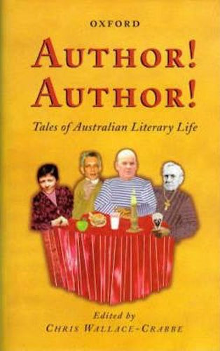 Author! Author! by Chris Wallace-Crabbe: stock image of front cover.