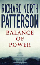 Load image into Gallery viewer, Balance of Power by Richard North Patterson: stock image of front cover.
