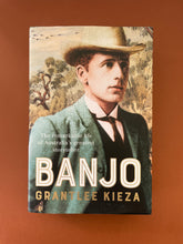 Load image into Gallery viewer, Banjo by Grantlee Kieza: photo of the front cover which shows very minor scuff marks along the edges.
