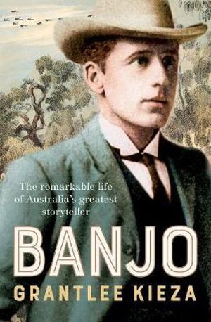 Banjo by Grantlee Kieza: stock image of front cover.