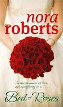 Load image into Gallery viewer, Bed of Roses by Nora Roberts: stock image of front cover.
