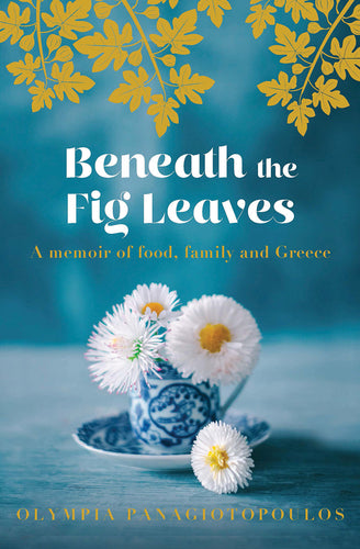 Beneath the Fig Leaves by Olympia Panagiotopoulos: stock image of front cover.