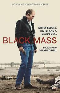 Black Mass by Dick Lehr, & Gerard O'Neil: stock image of front cover.