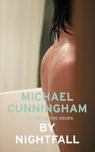 Load image into Gallery viewer, By Nightfall by Michael Cunningham book: stock image of front cover.
