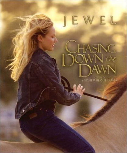 Chasing Down the Dawn by Jewel: stock image of front cover.