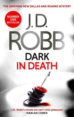 Dark in Death by J. D. Robb: stock image of front cover.
