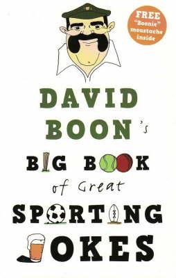 David Boon's Big Book of Great Sporting Jokes by David Boon: stock image of front cover.