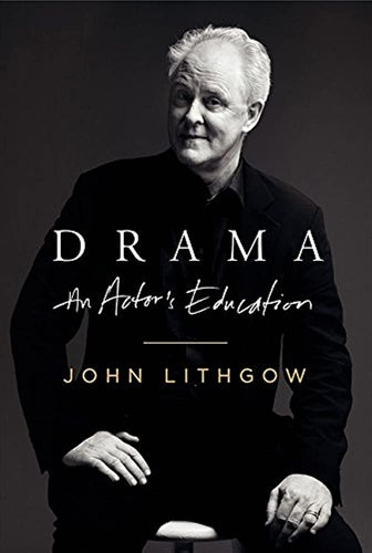 Drama by John Lithgow: stock image of front cover.