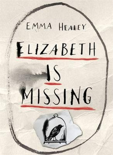 Elizabeth is Missing by Emma Healy book: stock image of front cover.