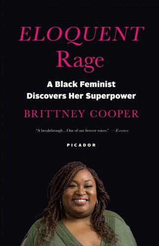 Eloquent Rage by Brittney Cooper: stock image of front cover.