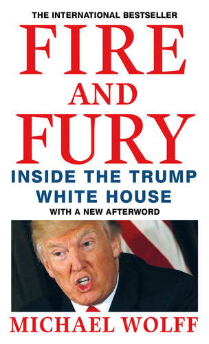 Fire and Fury by Micheal Wolff: stock image of front cover.