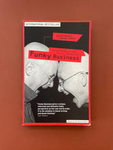 Load image into Gallery viewer, Funky Business by Kjell Nordstrom; Jonas Ridderstrale: photo of the front cover which shows very minor scuff marks along the edges.
