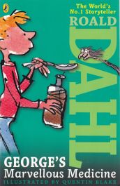 George's Marvellous Medicine by Roald Dahl : stock image of front cover.