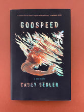 Load image into Gallery viewer, Godspeed by Casey Legler: photo of front cover. 
