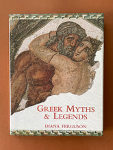Load image into Gallery viewer, Greek Myths and Legends by Diana Ferguson: photo of the front cover.
